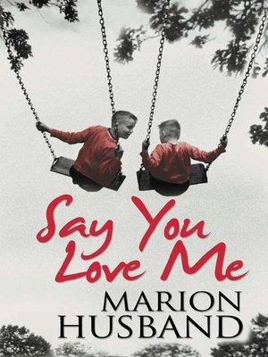 cover image of Say You Love Me